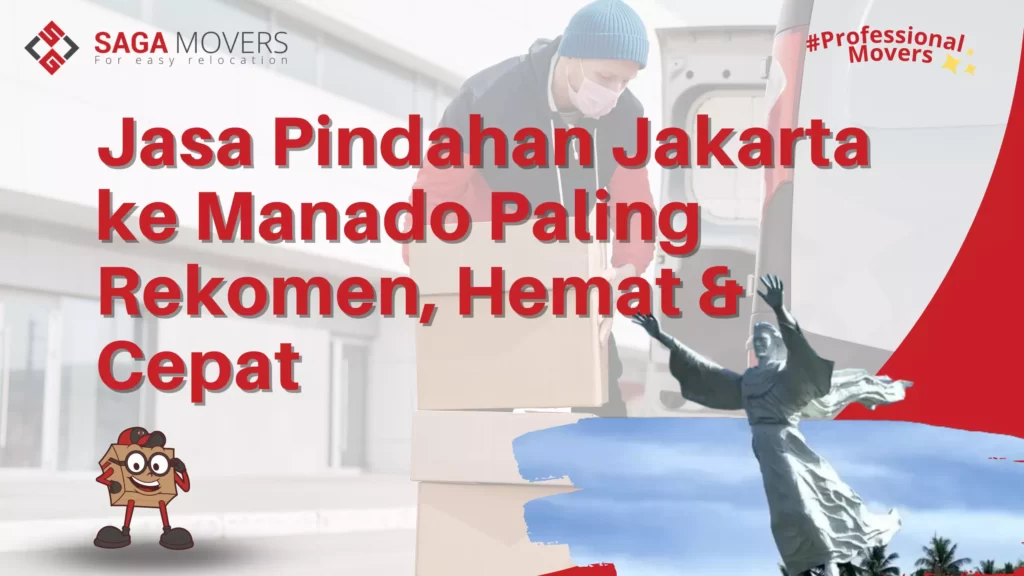 Jasa pindahan Jakarta ke Manado